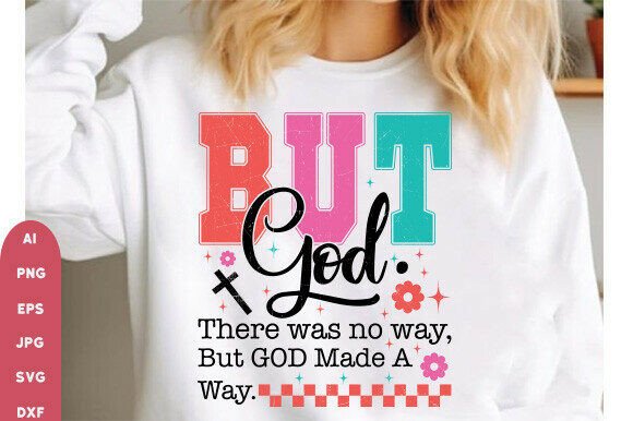 But God Svg for T-Shirt Designs