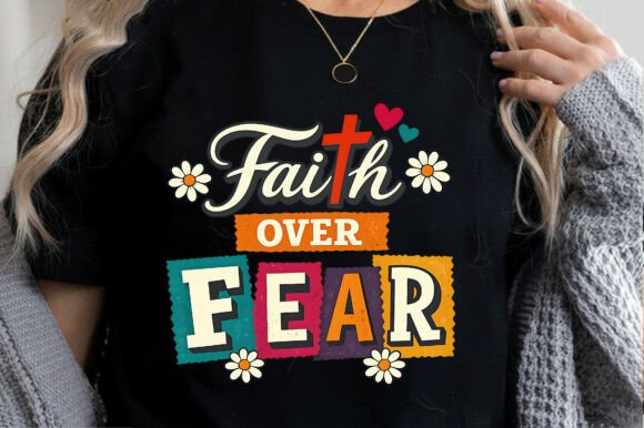 Colorful Retro Faith over Fear PNG for T-Shirt Designs