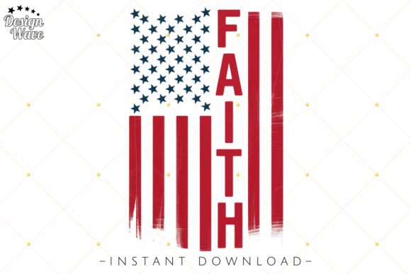 Faith American Flag PNG for T-Shirt Designs