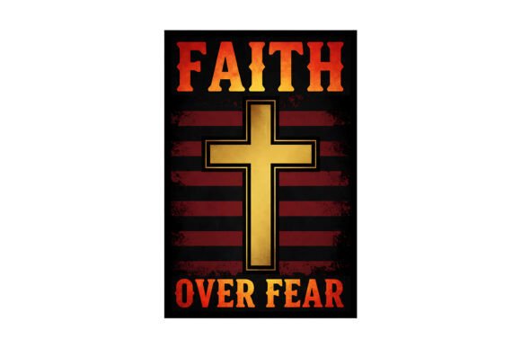 Faith over Fear Cross Design for T-Shirt Designs