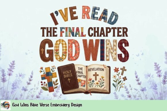 God Wins Bible Verse Embroidery Design for T-Shirt Designs