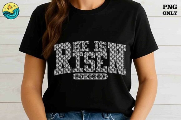 He Is Risen Matthew 28 6 PNG for T-Shirt Designs
