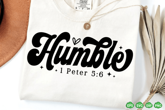 Humble SVG PNG: Bible Verse SVG for 1 Peter — T-Shirt Designs
