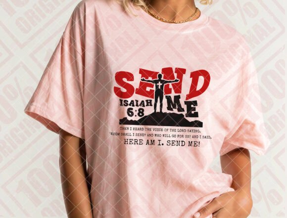 Isaiah 6:8 SVG — “Here Am I, Send Me” T-Shirt Designs