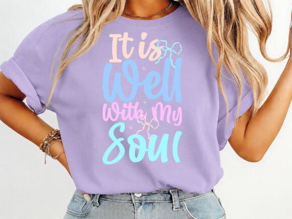 It is Well with My Soul Coquette T-Shirt Designs
