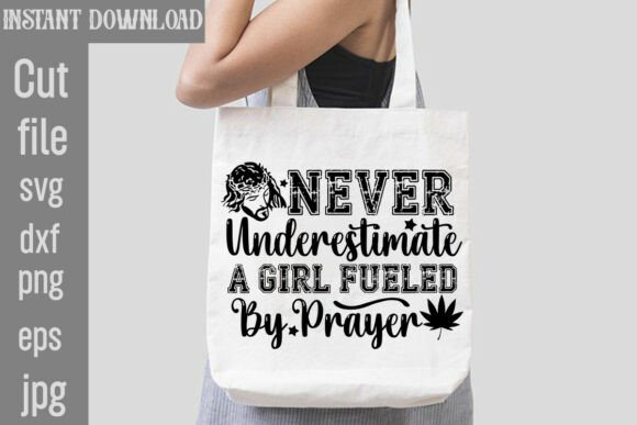 Never Underestimate a Girl Fueled by Pra T-Shirt Designs